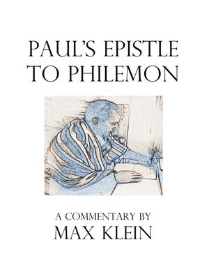 cover image of Paul's Epistle to Philemon, a Commentary by Max Klein